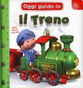 Il treno. Oggi guido io. Ediz. a colori