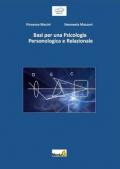 Basi per una psicologia personologica e relazionale