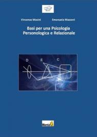 Basi per una psicologia personologica e relazionale