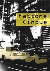 Fattore cinque