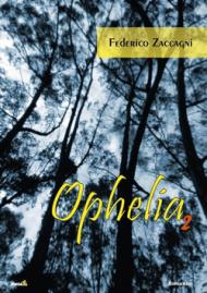 Ophelia vol.2