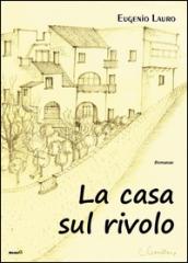 La casa sul rivolo