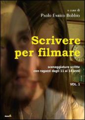 Scrivere per filmare