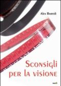 Sconsigli per la visione