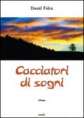 Cacciatori di sogni