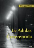 Le Adidas di Cenerentola