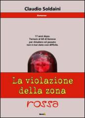 La violazione della zona rossa