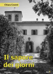 Il sapore dei giorni