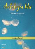 Antologia blu. Racconti di mare