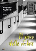 Il gioco delle ombre