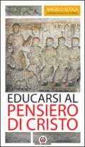 Educarsi al pensiero di Cristo. Lettera pastorale 2015-2017