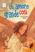 Un amore grande così. Via Crucis per i ragazzi