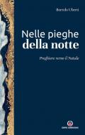 Nelle pieghe della notte. Preghiere verso il Natale