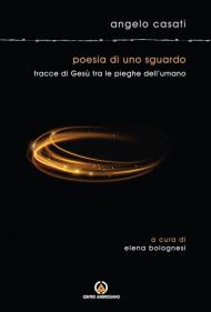 Poesia di uno sguardo. Meditazioni