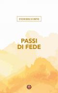 Passi di fede. Quando e perché nel Vangelo ci si muove