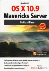 OS X 10.9 Mavericks Server. Guida all'uso