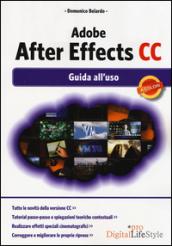 Adobe After Effects CC. Guida all'uso
