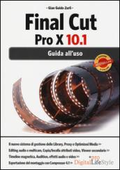 Final Cut Pro X 10.1. Guida all'uso