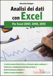 Analisi dei dati con Excel. Per Excel 2007, 2010, 2013