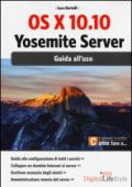 OS X 10.10 Yosemite server: Guida all'uso