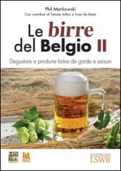 Le birre del Belgio. Degustare e produrre bière de Garde e saison: 2