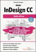 Adobe InDesign CC. Guida all'uso