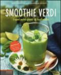 Smoothie verdi.: I sani mini-pasti al frullatore