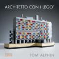 Architetto con i Lego
