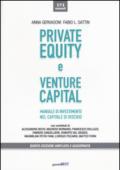 Private equity e venture capital. Manuale di investimento nel capitale di rischio