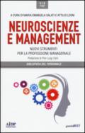 Neuroscienze e management. Nuovi strumenti per la professione manageriale