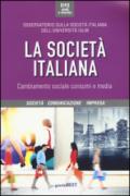 La società italiana. Cambiamento sociale, consumi e media