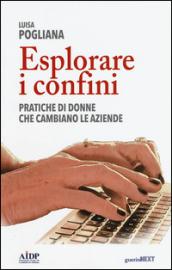 Esplorare i confini. Pratiche di donne che cambiano i confini