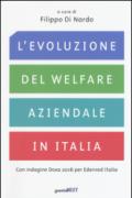 L'evoluzione del welfare aziendale in Italia. Con indagine Doxa 2016 per Edenred Italia