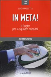 In meta! Il rugby per le squadre aziendali