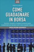 Come guadagnare in borsa