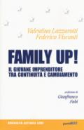 Family up! Il giovane imprenditore tra continuità e cambiamento