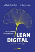 Lean digital. La via italiana alla fabbrica 5G