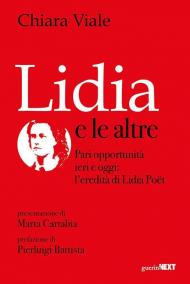 Lidia e le altre. Pari opportunità ieri e oggi: l'eredità di Lidia Poët