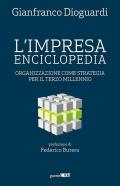 L' impresa enciclopedia. Organizzazione come strategia per il terzo millennio
