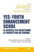 Yes - Youth Enhancement Score. La bussola per ricostruire la prospettiva dei giovani