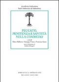 Peccato, penitenza e santità nella «Commedia»