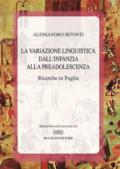 La variazione linguistica dall'infanzia alla preadolescenza. Ricerche in Puglia