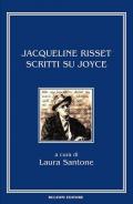 Scritti su Joyce. Ediz. multilingue