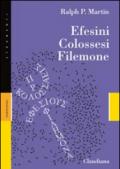 Efesini, Colossesi, Filemone