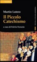 Il piccolo catechismo