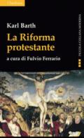 La riforma protestante