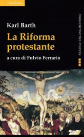 La riforma protestante