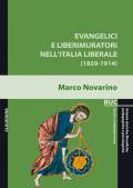 Evangelici e liberimuratori nell'Italia liberale (1859-1914)