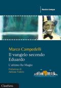 Il Vangelo secondo Eduardo. L'ultimo Re Magio