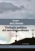 Teologia politica del mondo moderno